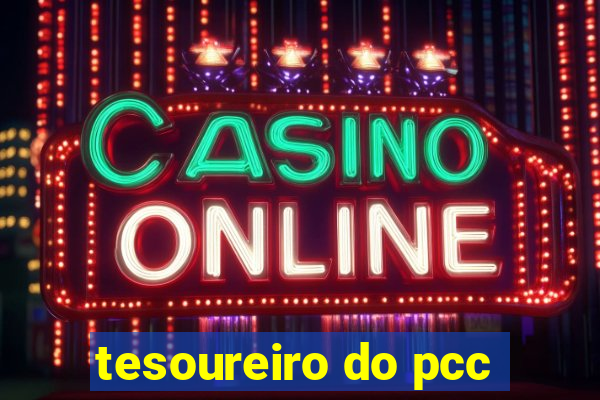 tesoureiro do pcc